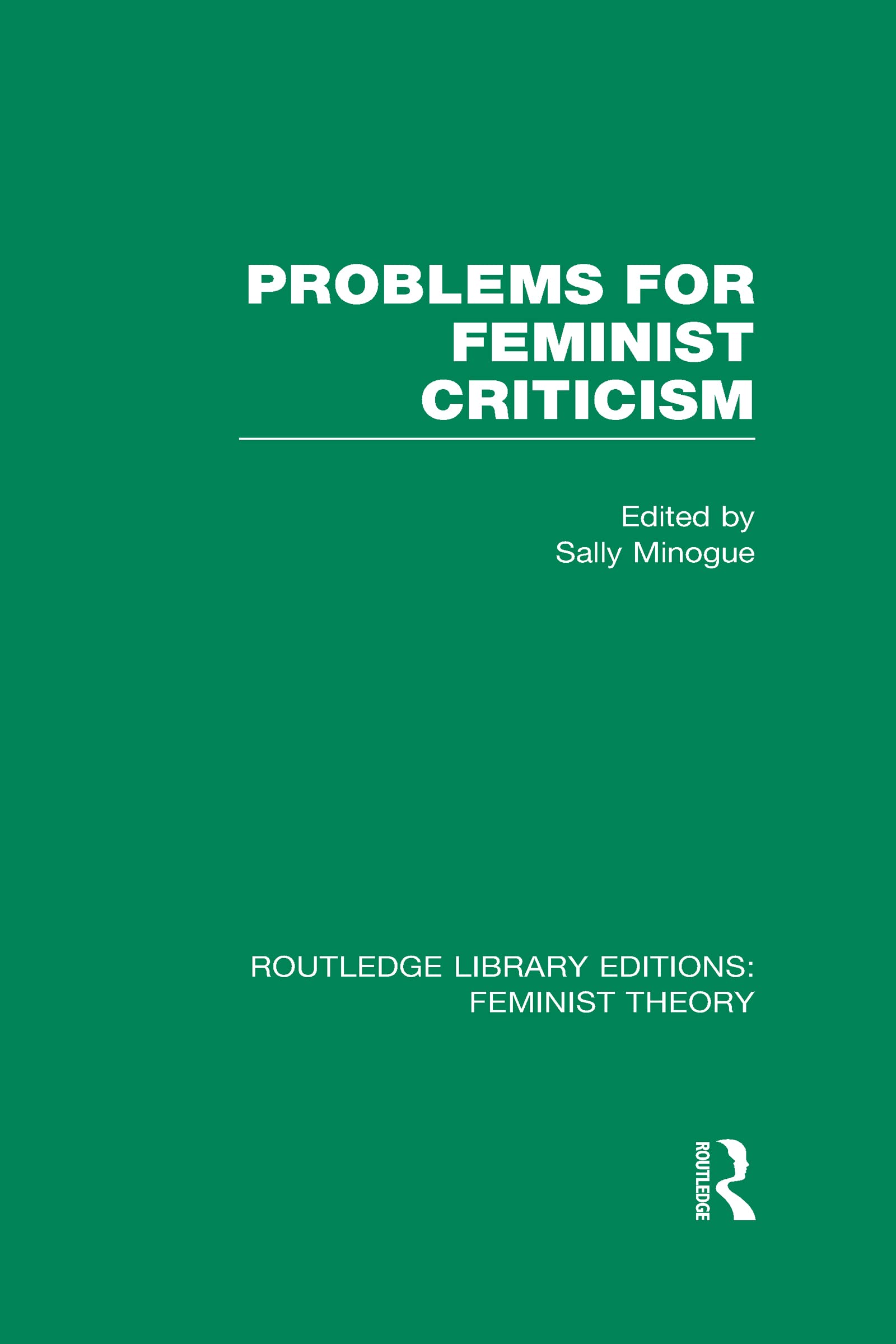 Problems for Feminist Criticism (Routledge Library Editions: Feminist Theory, 24, Band 24) Books
