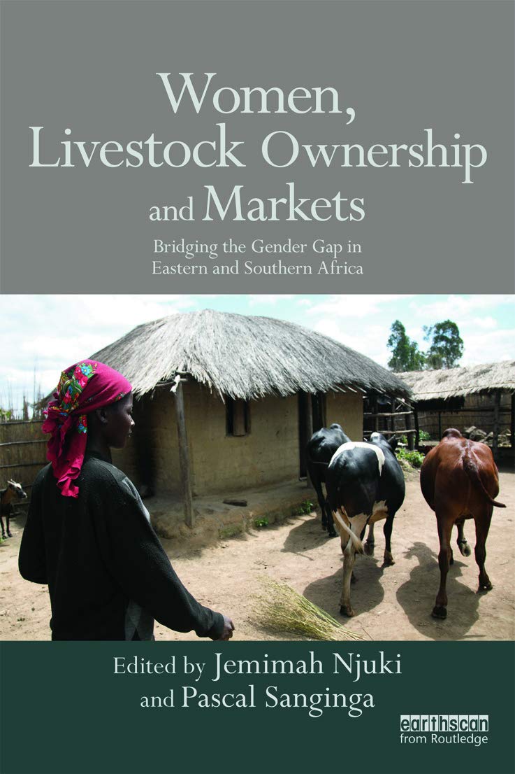 Women, Livestock Ownership and Markets: Bridging the Gender Gap in Eastern and Southern Africa Social Sciences