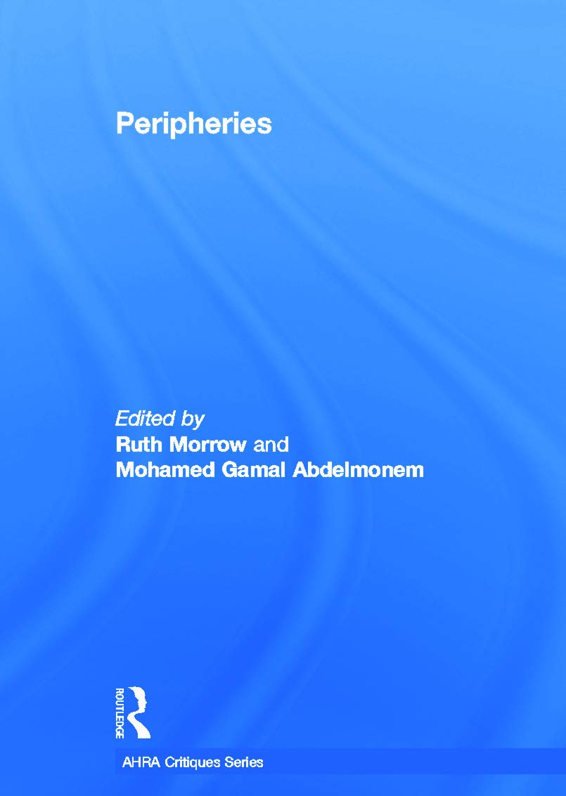 Peripheries: Edge Conditions in Architecture (Critiques, 8, Band 8) Architecture
