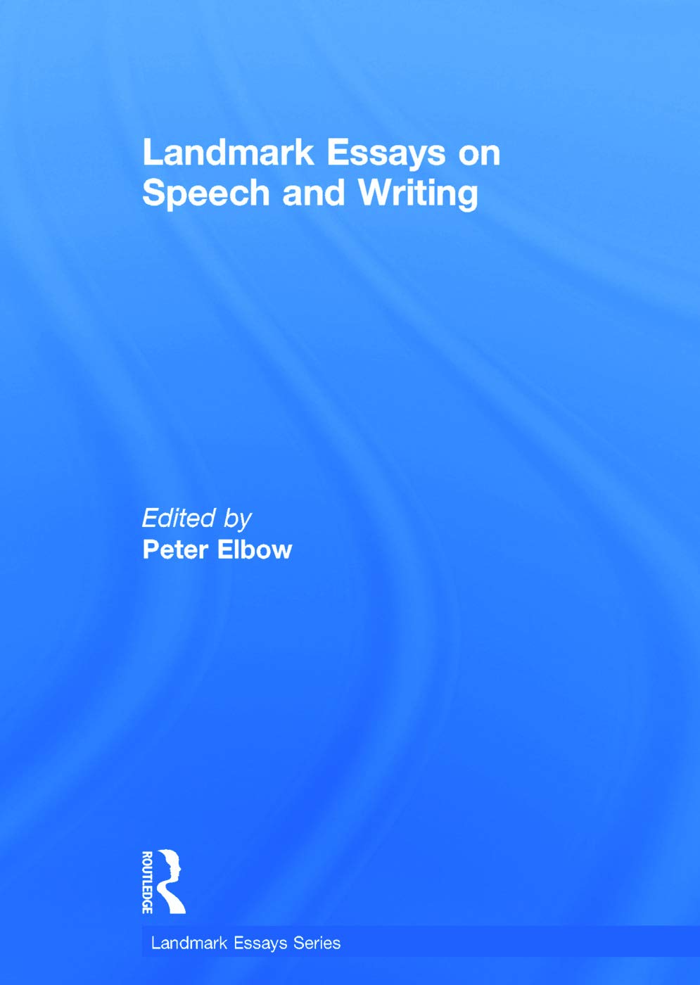 Landmark Essays on Speech and Writing (Landmark Essays Series) Business, Finance & Career