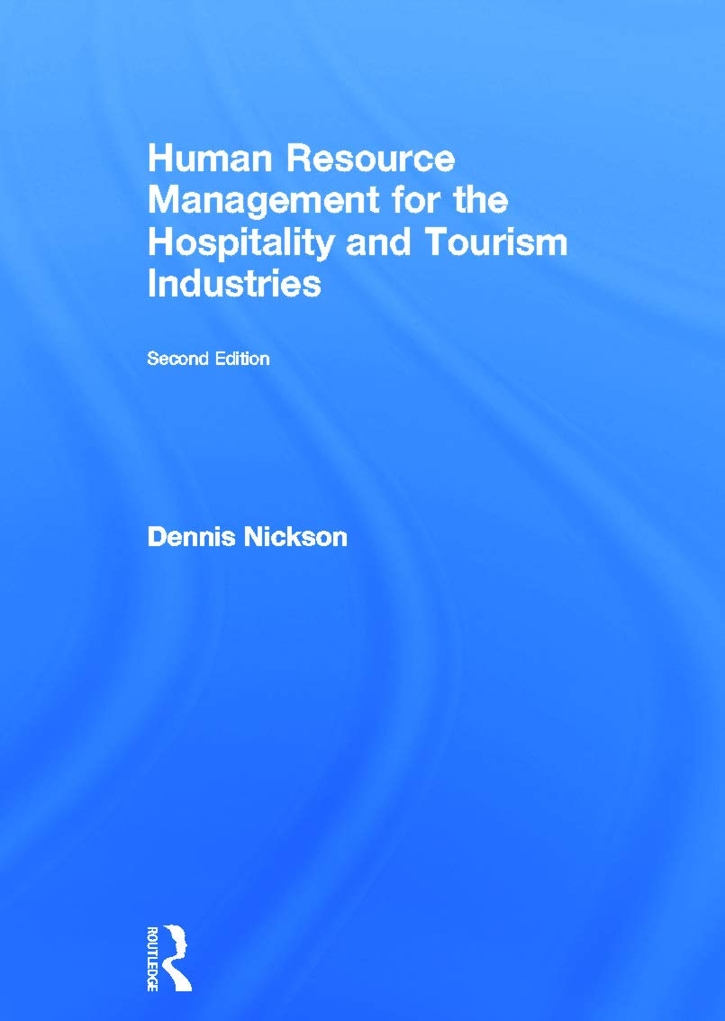 Human Resource Management for the Hospitality and Tourism Industries Business, Finance & Career