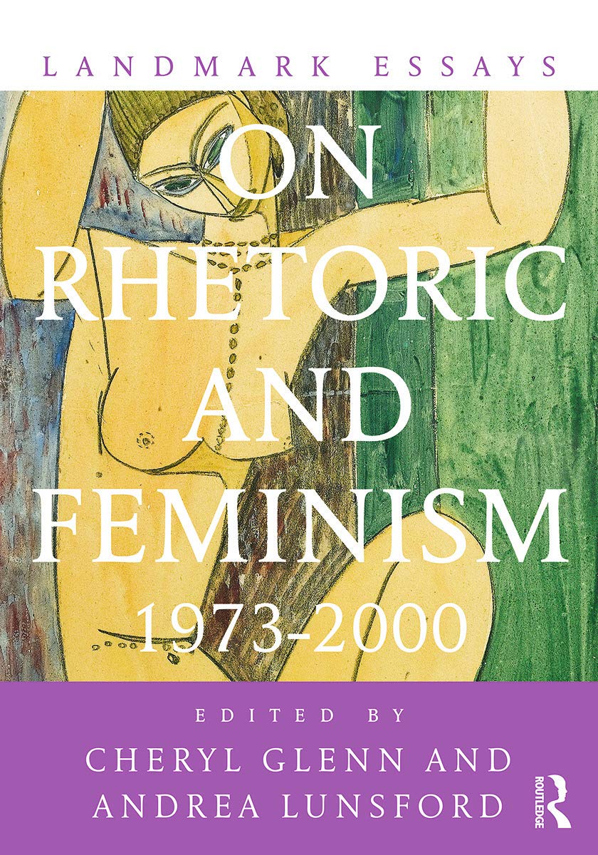 Landmark Essays on Rhetoric and Feminism Books