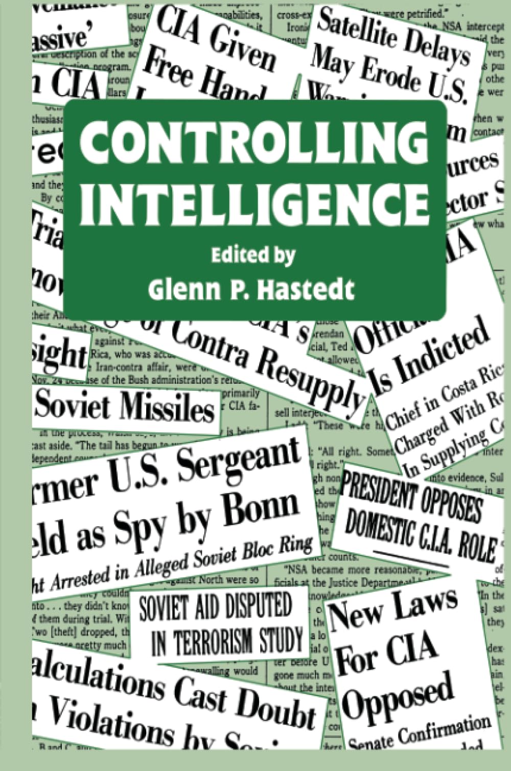 Controlling Intelligence (Studies in Intelligence) Social Sciences