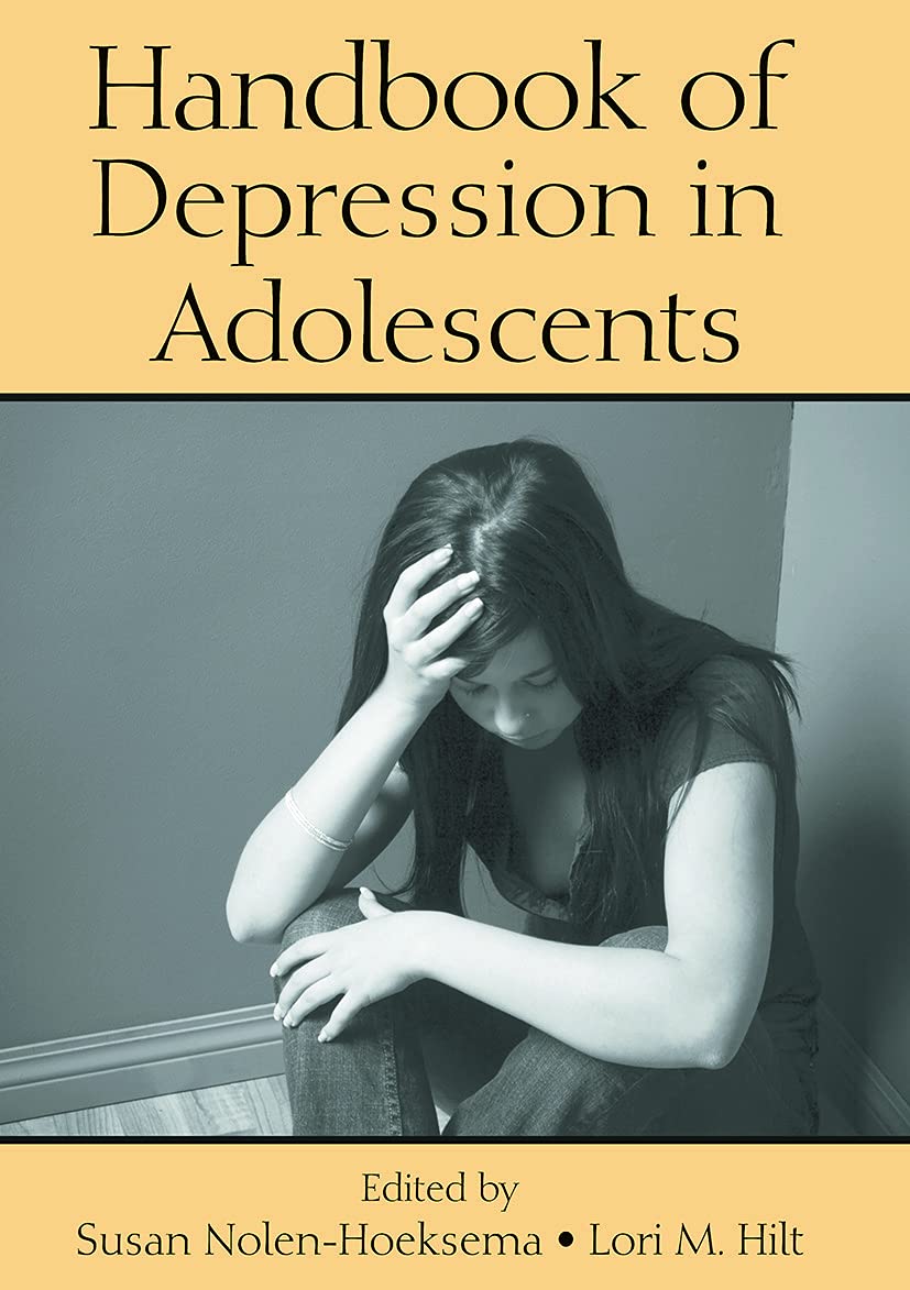 Handbook of Depression in Adolescents Medicine