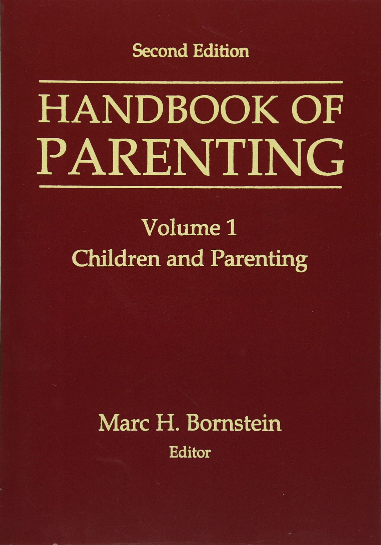 Handbook Of Parenting: Volume I: Children and Parenting Social Sciences