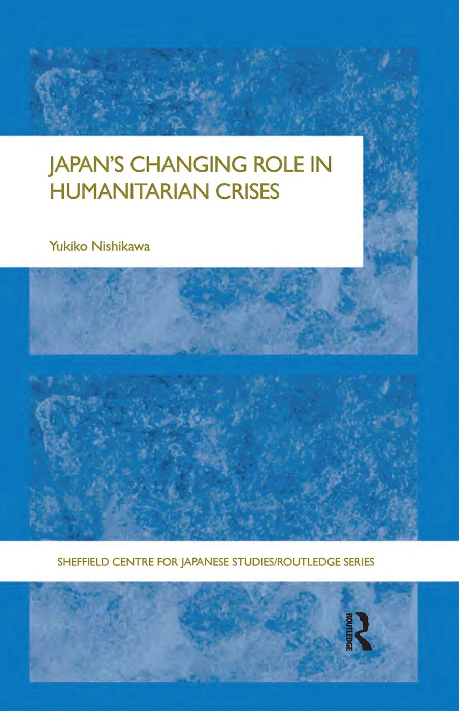 Japan's Changing Role in Humanitarian Crises Social Sciences