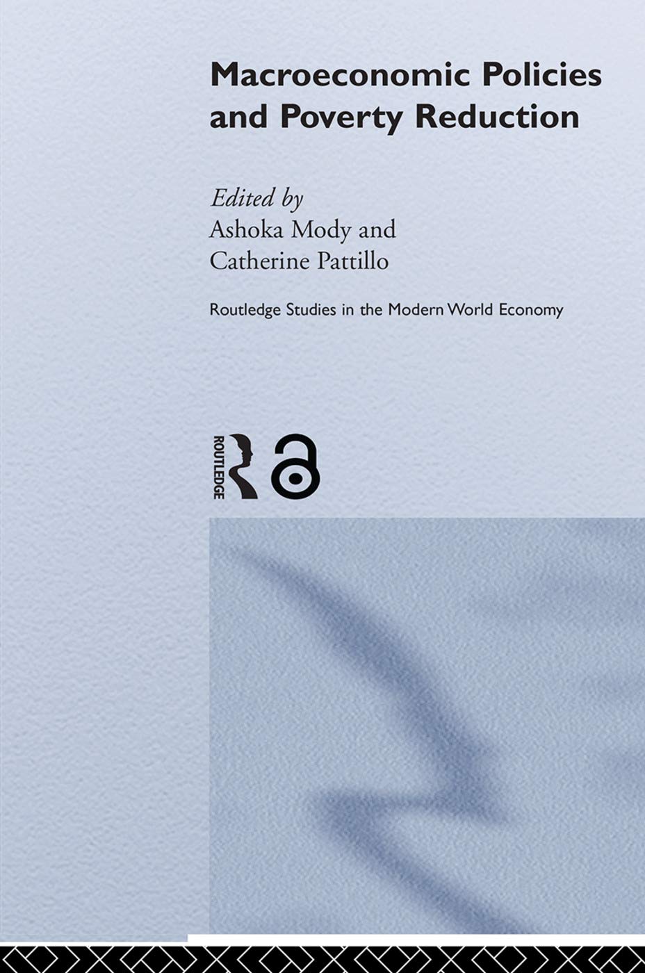 Macroeconomic Policies and Poverty (Routledge Studies in the Modern World Economy, 53, Band 53) Books
