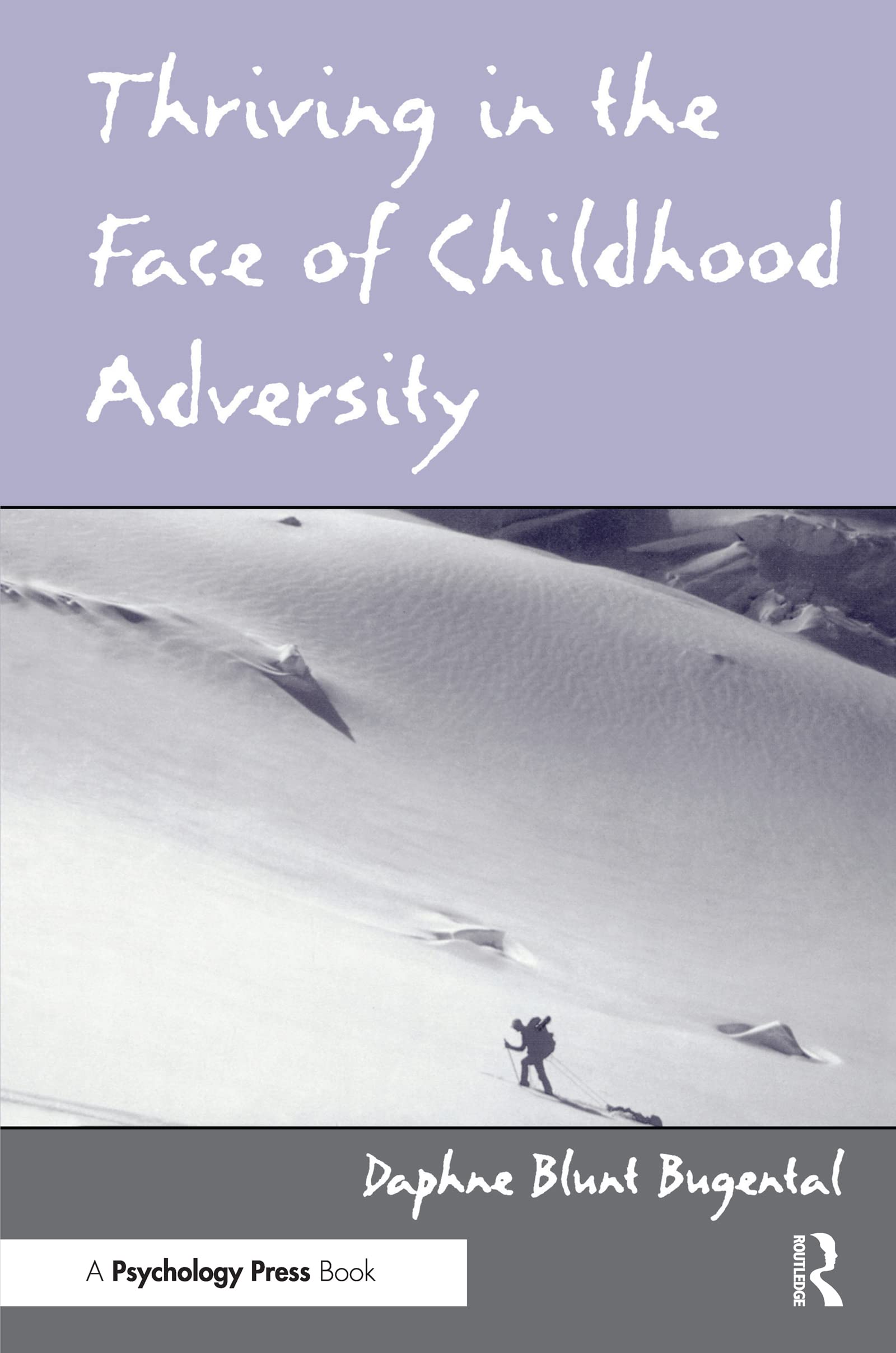 Thriving in the Face of Childhood Adversity Medicine