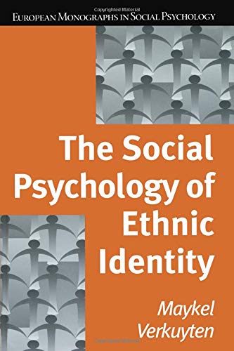 The Social Psychology of Ethnic Identity (European Monographs in Social Psychology) Books