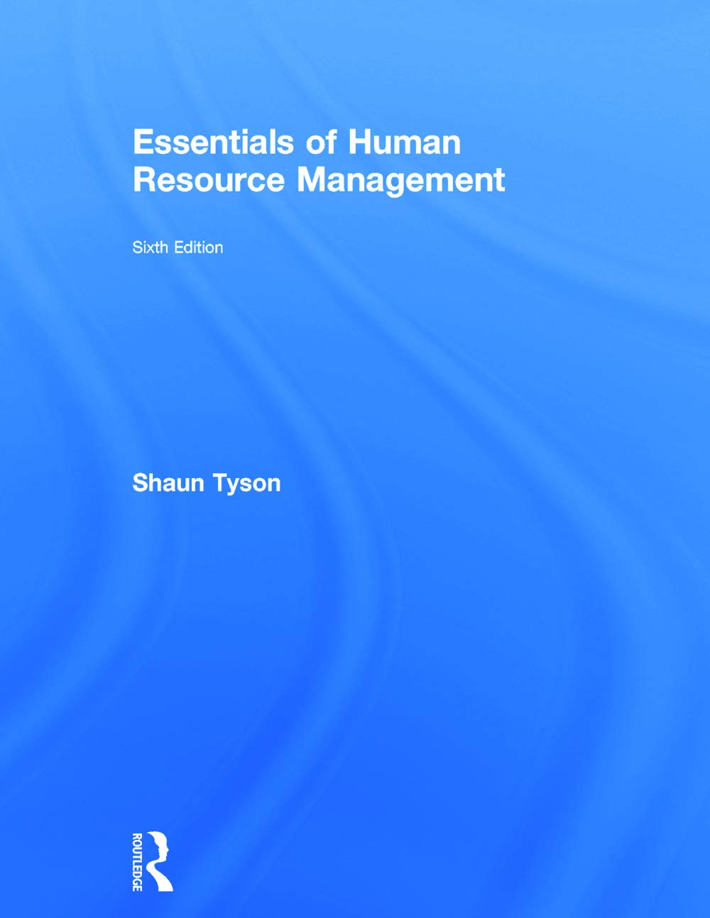 Essentials of Human Resource Management Business, Finance & Career