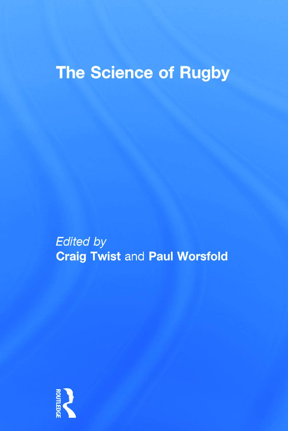 The Science of Rugby (English Labouring-Class Poets, 1700-1900) Medicine