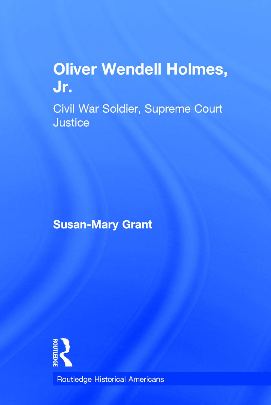 Oliver Wendell Holmes, Jr. Law