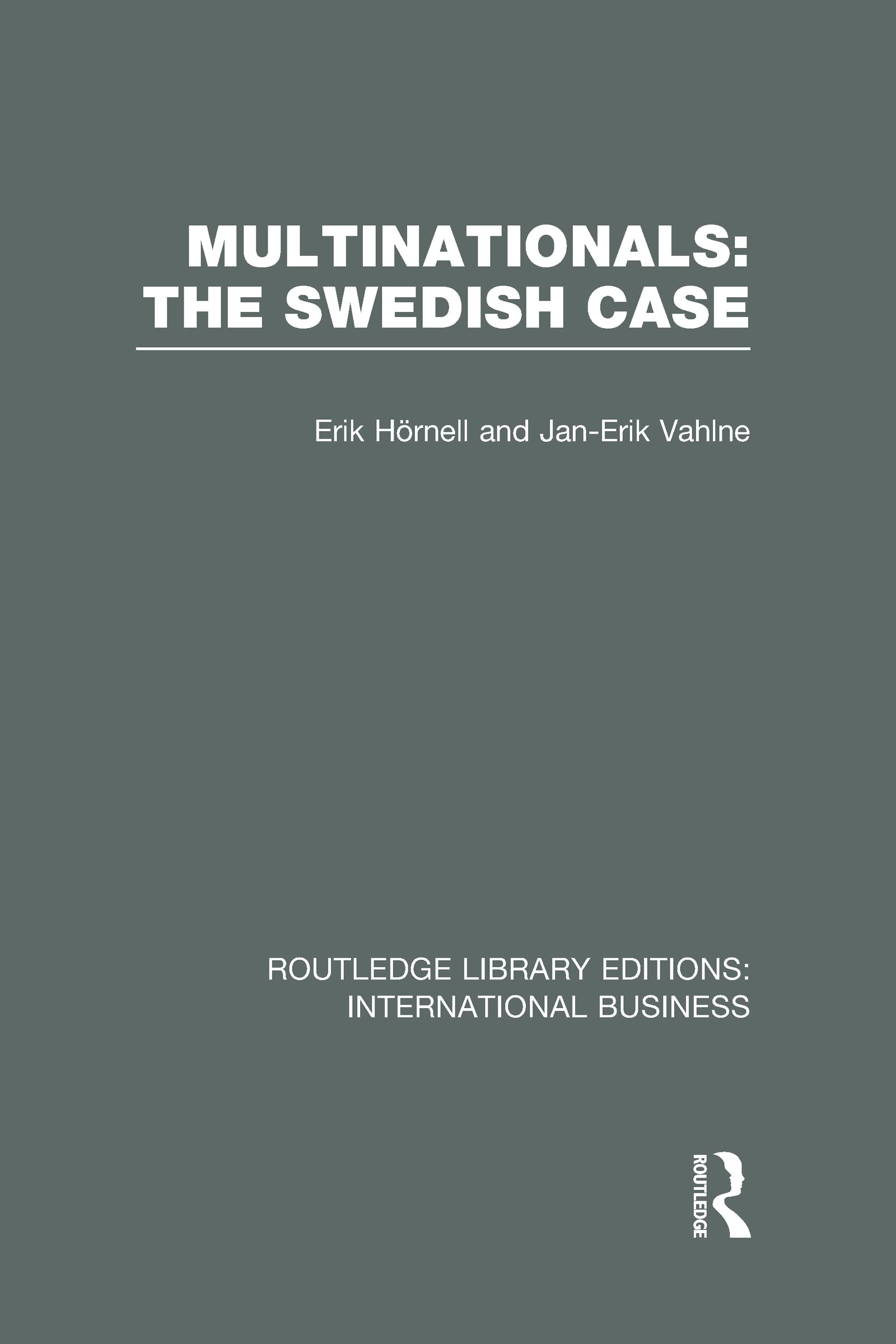 Multinationals: The Swedish Case (Rle International Business) Business, Finance & Career