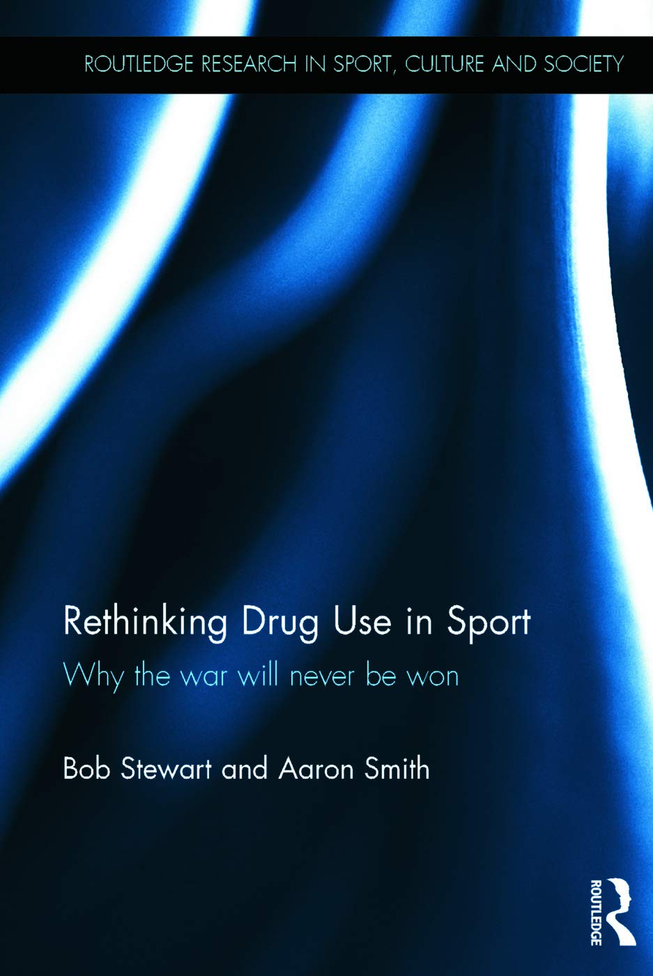 Rethinking Drug Use in Sport Social Sciences