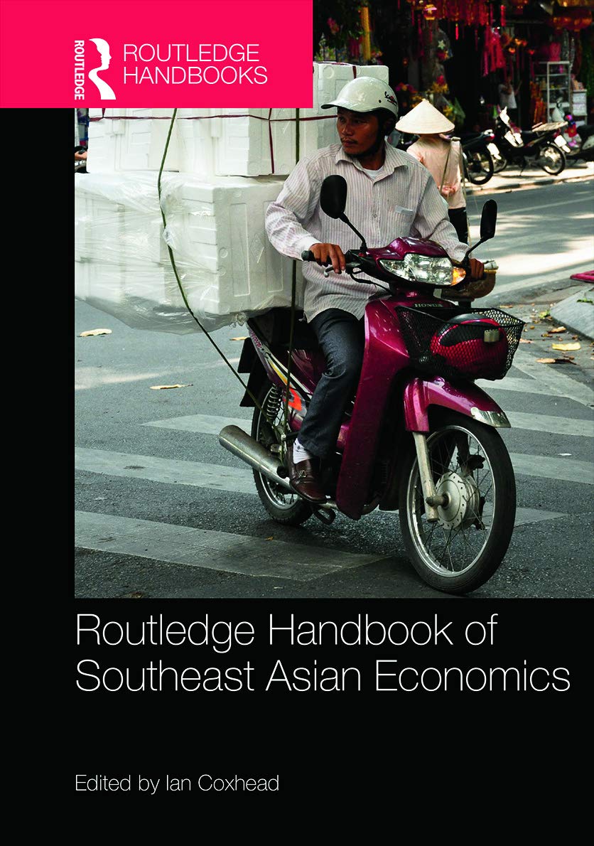 Routledge Handbook of Southeast Asian Economics Social Sciences