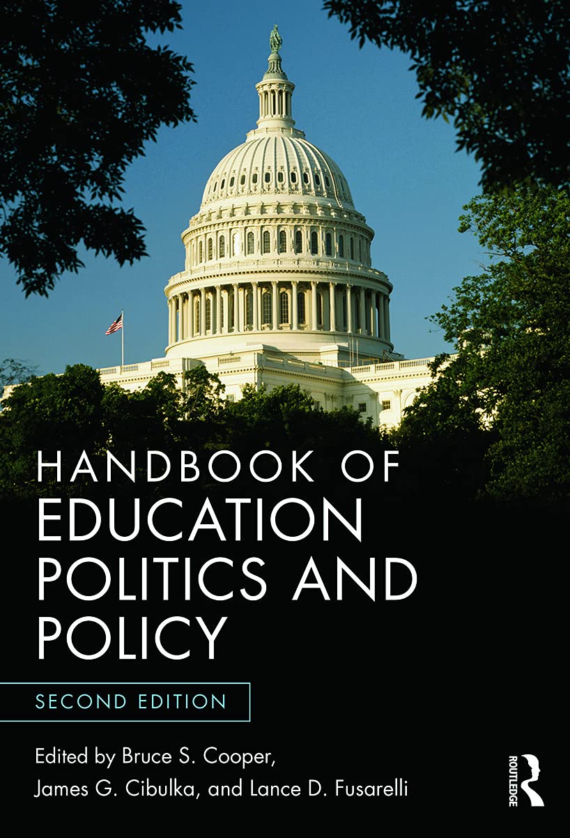 Handbook of Education Politics and Policy Education & Training
