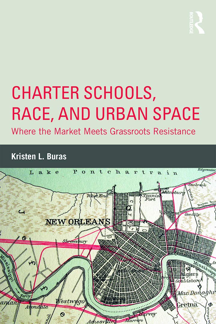 Charter Schools, Race, and Urban Space Social Sciences