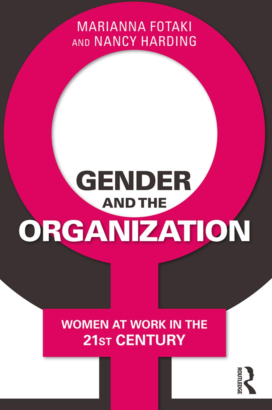 Gender and the Organization book