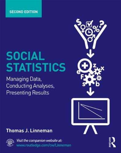 Social Statistics: Managing Data, Conducting Analyses, Presenting Results (Contemporary Sociological Perspectives) Natural Sciences