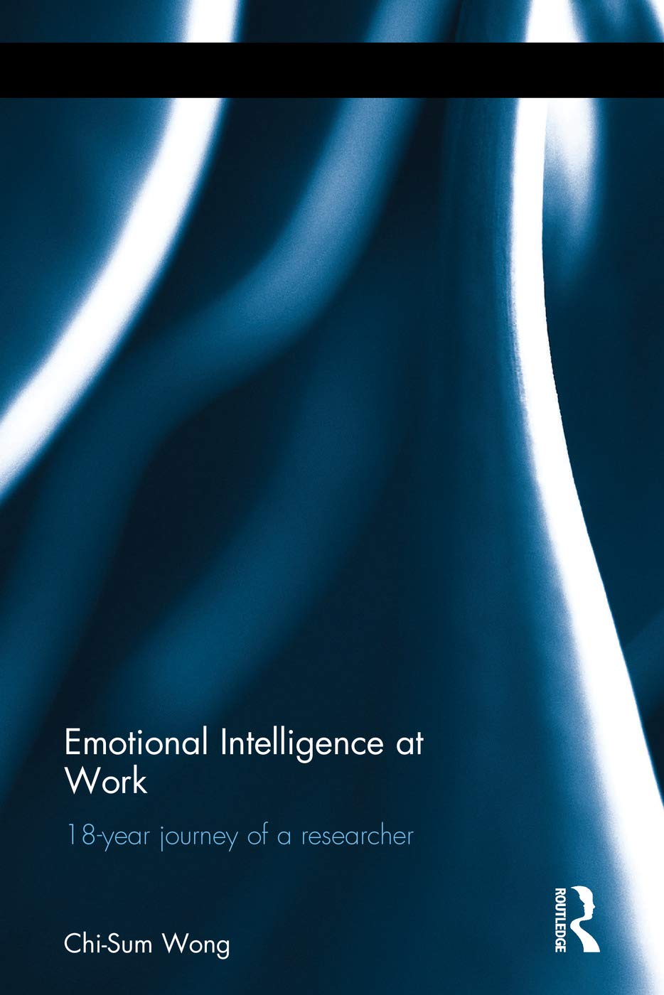Emotional Intelligence at Work: 18-Year Journey of a Researcher Business, Finance & Career