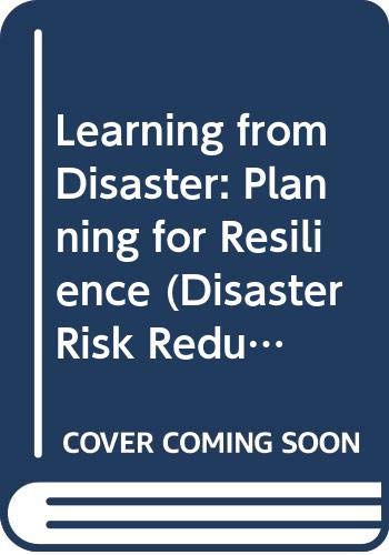 Learning from Disaster: Planning for Resilience (Disaster Risk Reduction and Resilience) Mathematics