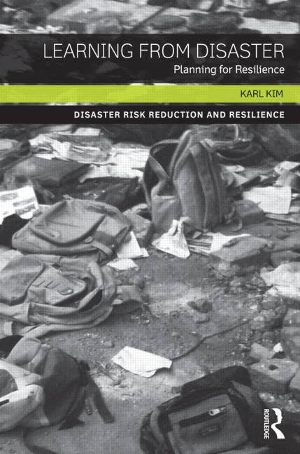 Learning from Disaster: Planning for Resilience (Disaster Risk Reduction and Resilience) Mathematics