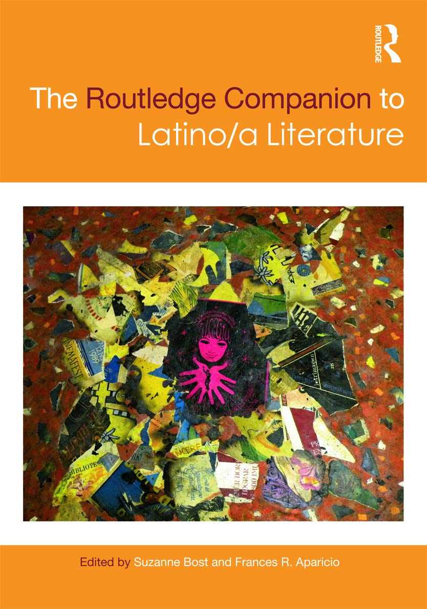 The Routledge Companion to Latino/a Literature Books