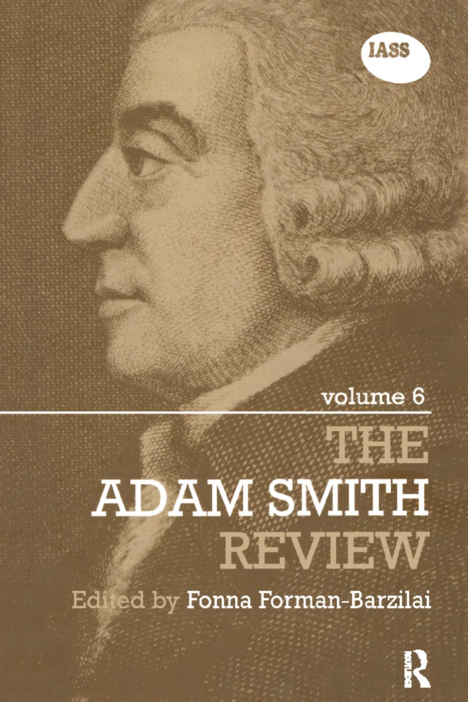 The Adam Smith Review Volume 6 Business, Finance & Career