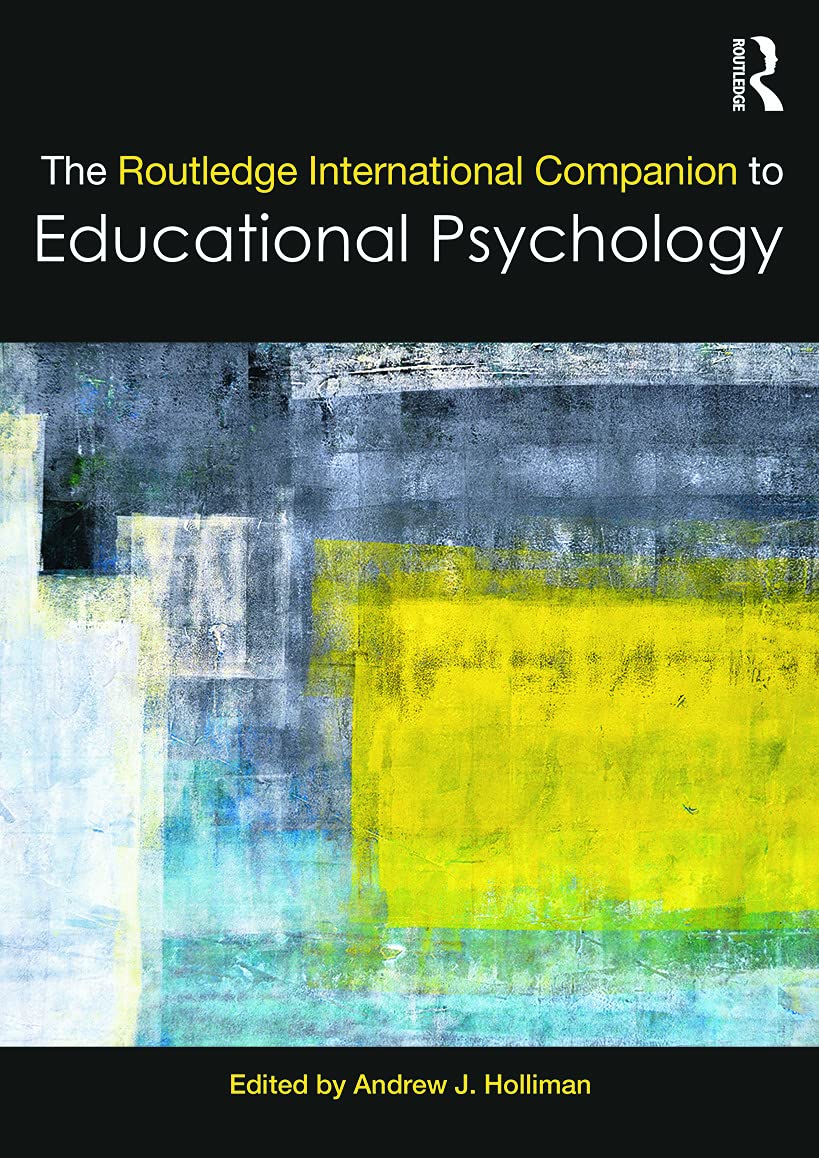 The Routledge International Companion to Educational Psychol Education & Training