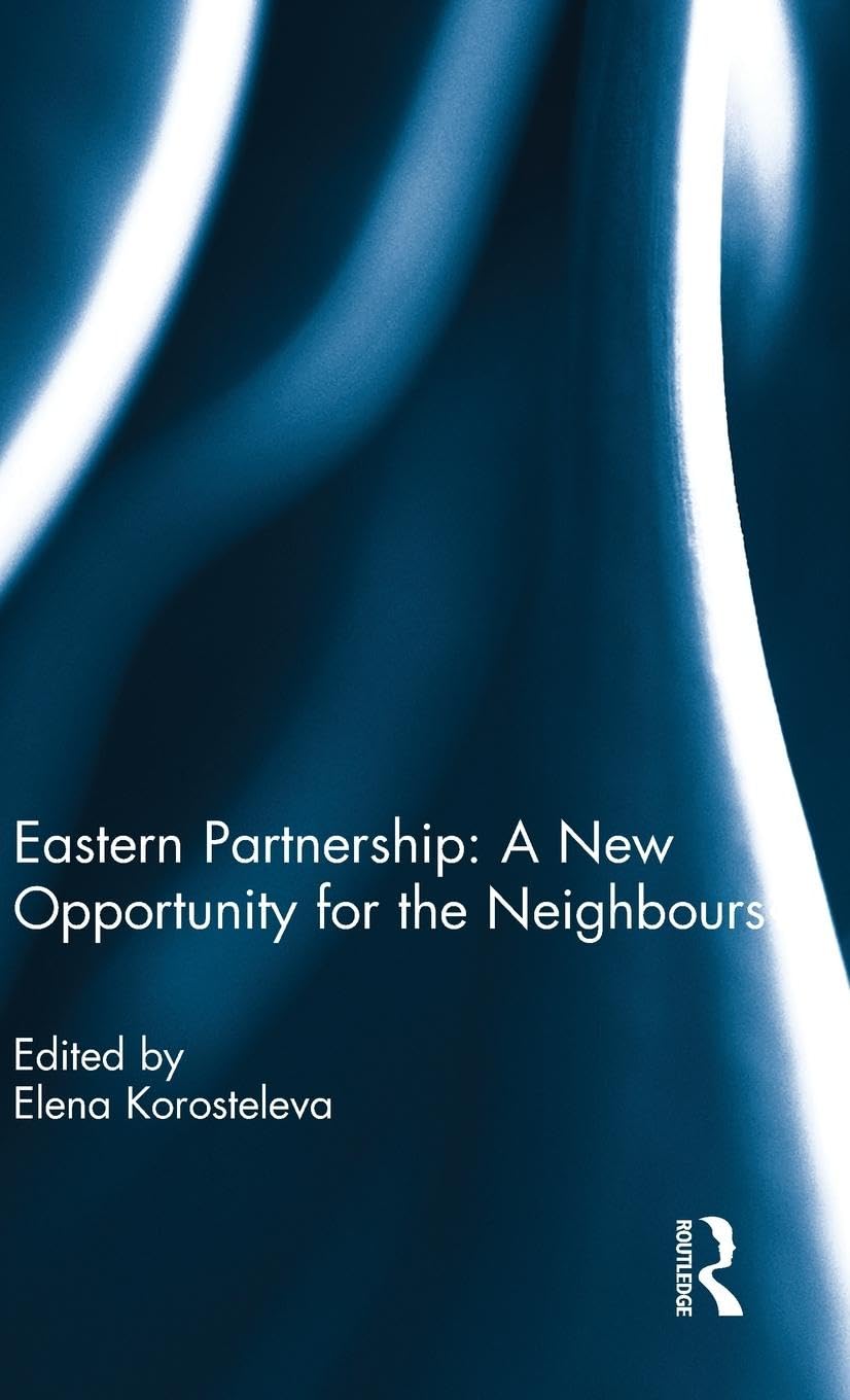 Eastern Partnership: A New Opportunity for the Neighbours? Social Sciences
