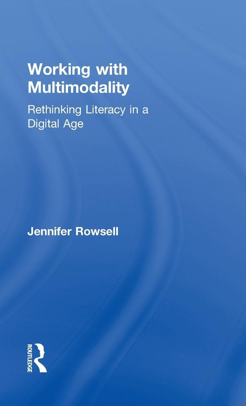 Working with Multimodality Media & Communication