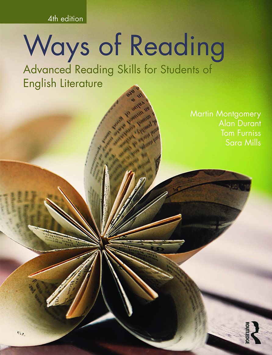 Ways of Reading: Advanced Reading Skills for Students of English Literature Social Sciences