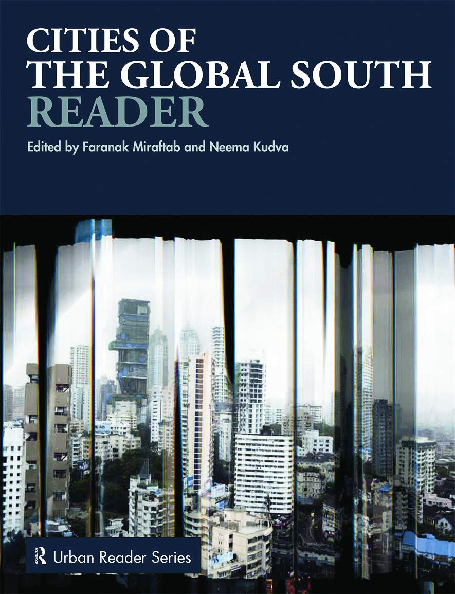 Cities of the Global South Reader (Routledge Urban Reader) Social Sciences