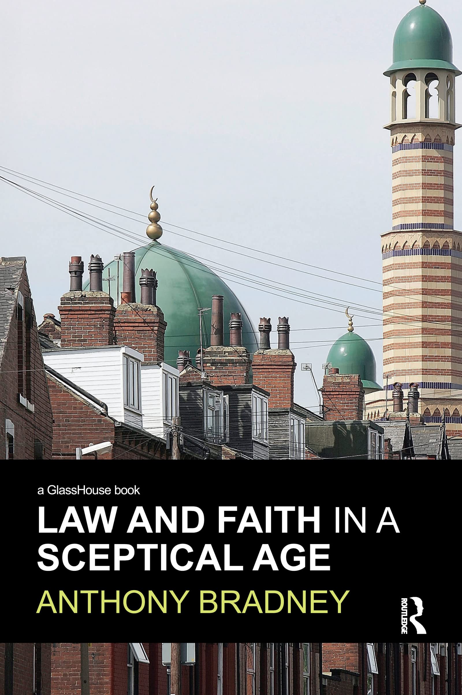 Law and Faith in a Sceptical Age Law