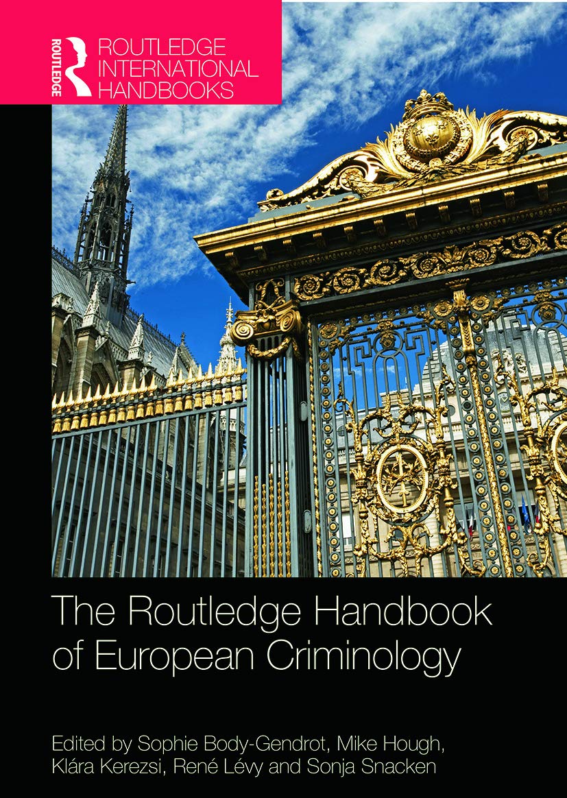 The Routledge Handbook of European Criminology Law