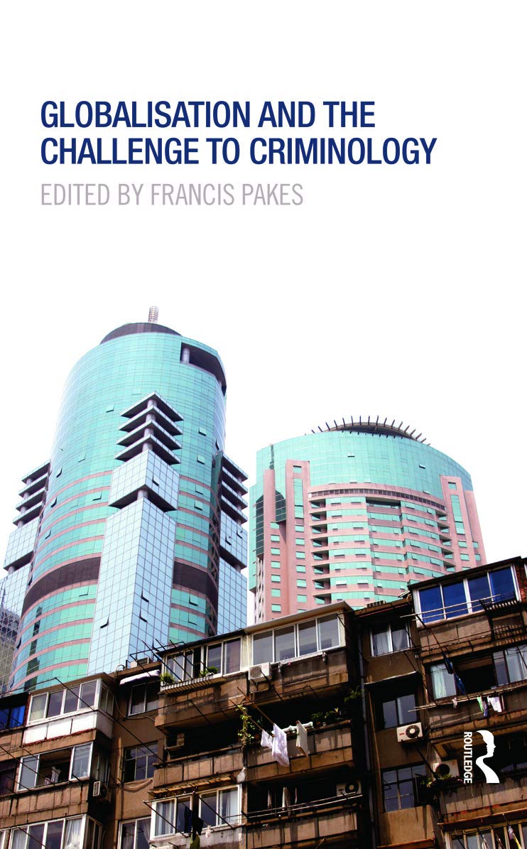 Globalisation and the Challenge to Criminology Law