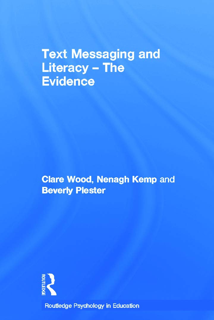 Text Messaging and Literacy - The Evidence Study Guides