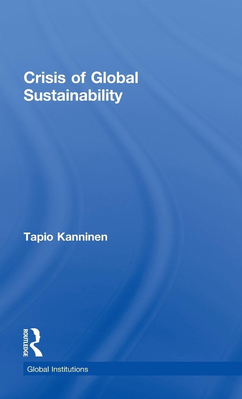 Crisis of Global Sustainability Business, Finance & Career