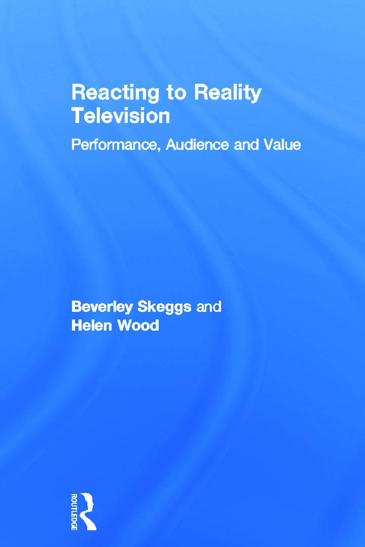 Reacting to Reality Television Media & Communication