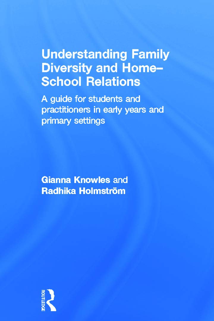 Understanding Family Diversity and Home - School Relations Education & Training