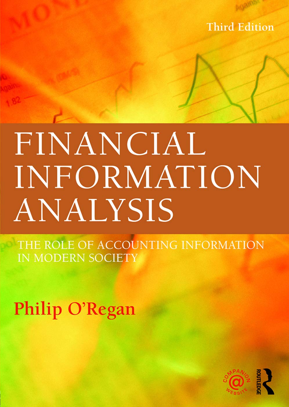 Financial Information Analysis: The Role of Accounting Information in Modern Society book