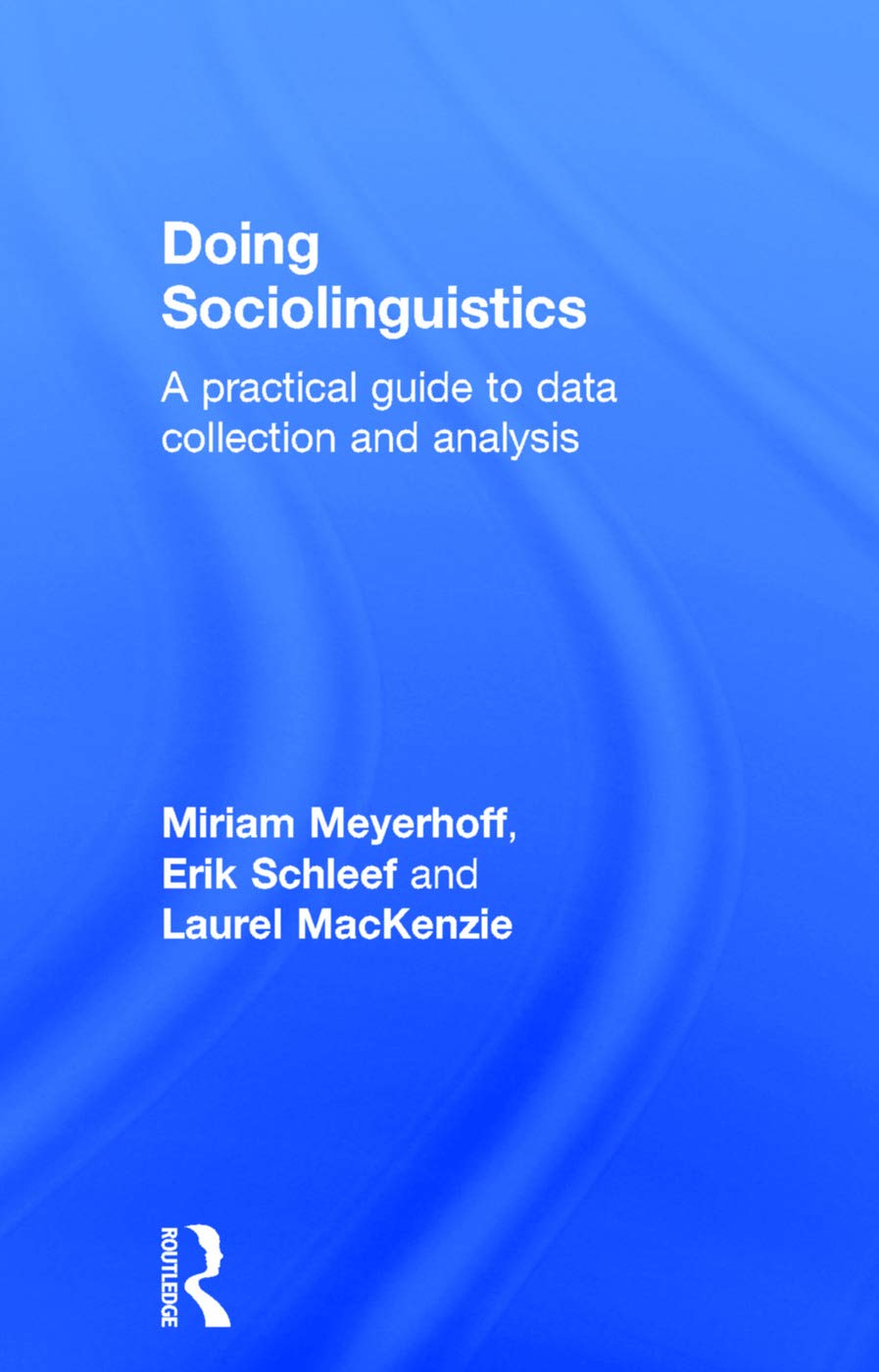 Doing Sociolinguistics Social Sciences
