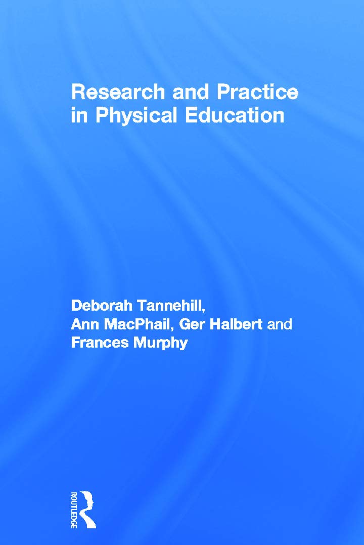 Research and Practice in Physical Education Study Guides