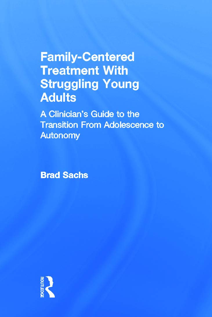 Family-Centered Treatment With Struggling Young Adults Books