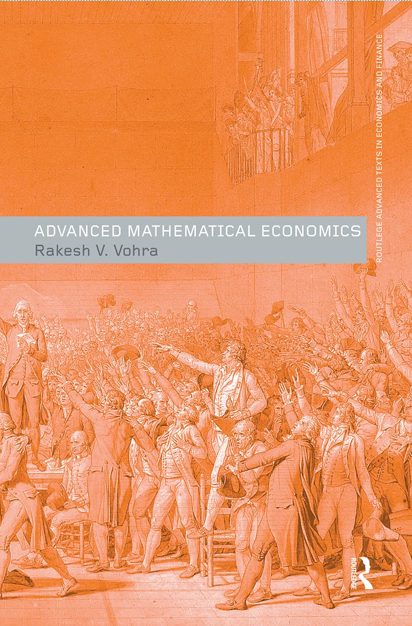 Advanced Mathematical Economics (Routledge Advanced Texts In Eonomics And Finance) Law