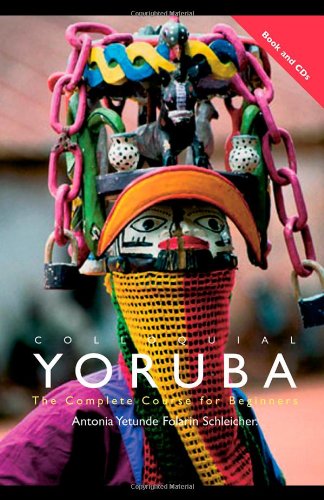Colloquial Yoruba: The Complete Course for Beginners book