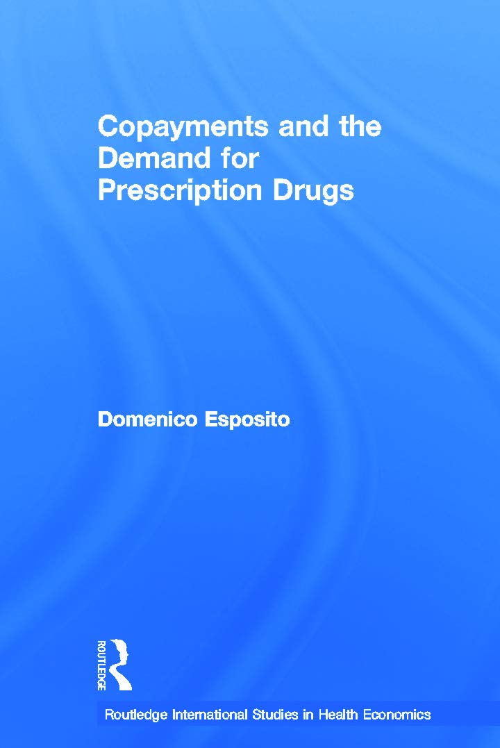 Copayments and the Demand for Prescription Drugs Medicine