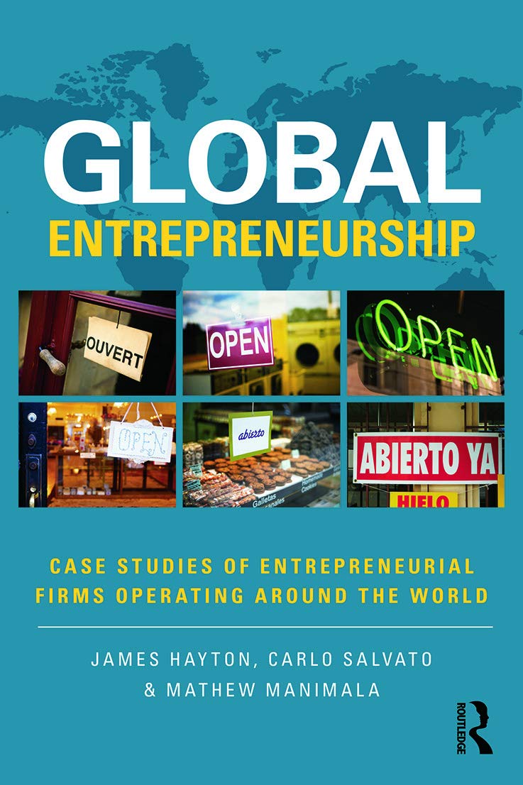 Global Entrepreneurship: Case Studies of Entrepreneurial Firms Operating around the World Business, Finance & Career