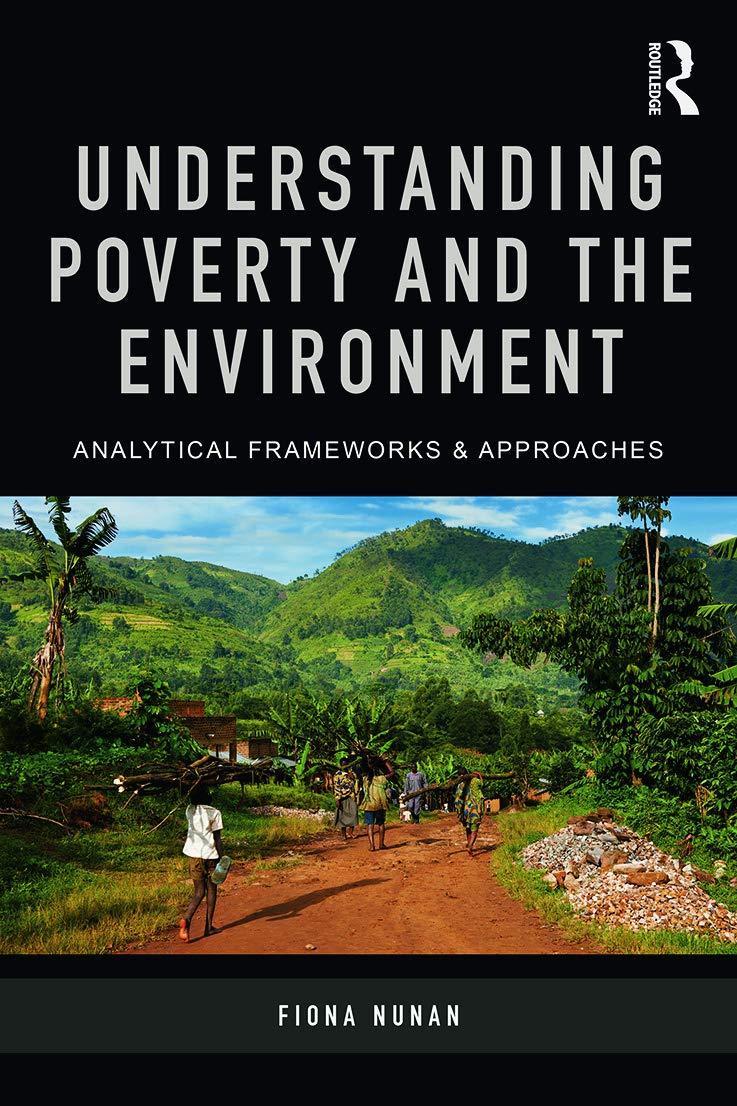 Product Image: Understanding Poverty and the Environment: Analytical frameworks and approaches