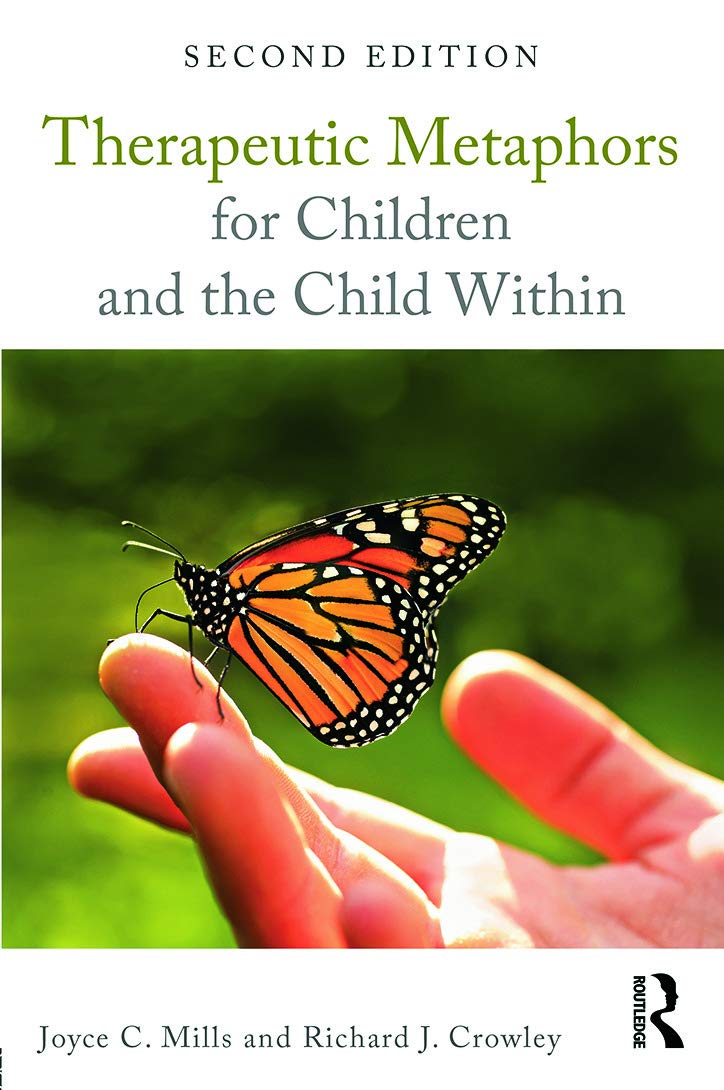 Therapeutic Metaphors for Children and the Child Within Medicine